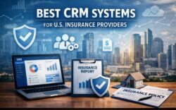 Best CRM Systems for U.S. Insurance Providers