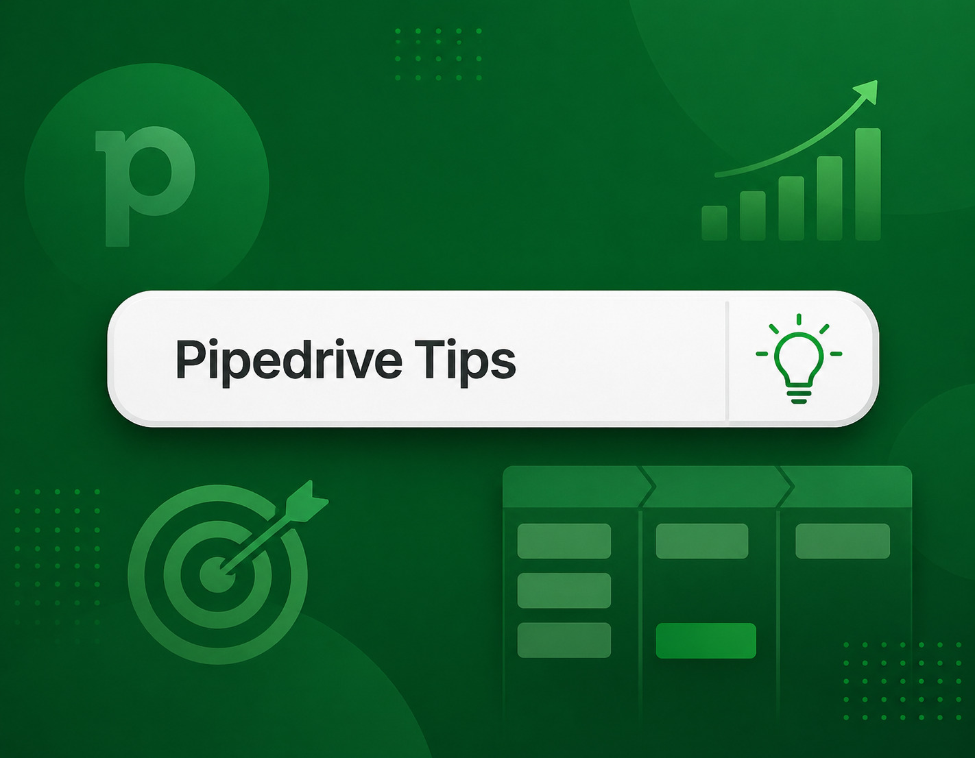 Pipedrive Tips
